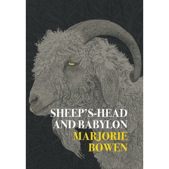 Sheep's-Head and Babylon: And Other Stories of Yesterday and To-Day (Nezu Press Classics), (Hardcover)