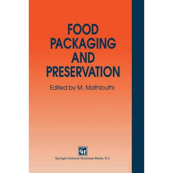 Food Packaging and Preservation, (Paperback)