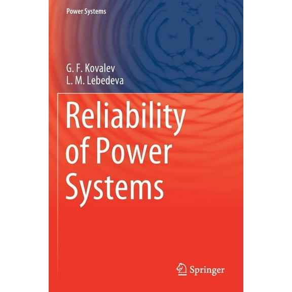 Power Systems Reliability of Power Systems, (Paperback)