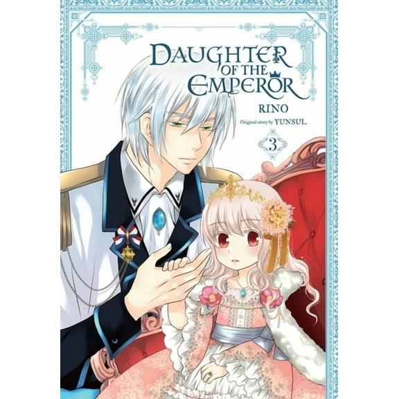 Daughter of the Emperor Daughter of the Emperor, Vol. 3: Volume 3, Book 3, (Paperback)