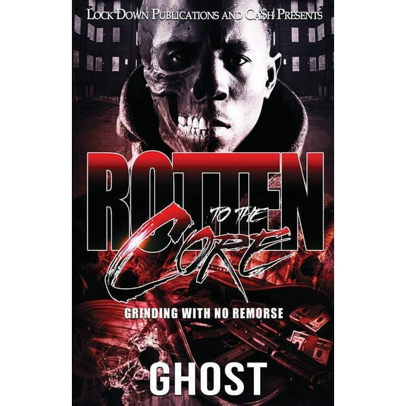 Rotten to the Core: Rotten To The Core: Grinding With No Remorse (Paperback)