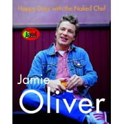 Happy Days with the Naked Chef (Hardcover)