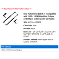 thumbnail image 2 of Rear Hatch Strut Set of 2 - Compatible with 2000 - 2004 Mitsubishi Eclipse (with Wiper and or Spoiler on Hatch) 2001 2002 2003, 2 of 2