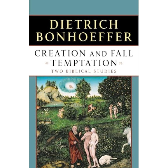 Pre-Owned Creation and Fall Temptation: Two Biblical Studies (Paperback) 0684825872 9780684825878
