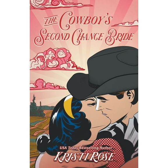 A Wyoming Matchmaker Romance The Cowboy's Second Chance Bride Special Edition, Book 4, (Paperback)