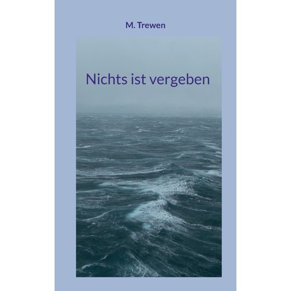 Nichts ist vergeben, (Paperback)