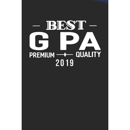 Best G Pa Premium Quality 2019: Family life Grandpa Dad Men love marriage friendship parenting wedding divorce Memory dating Journal Blank Lined Note