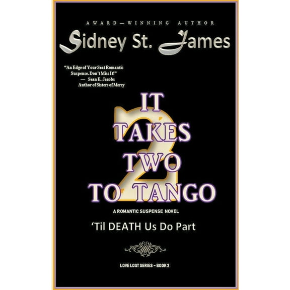 Love Lost It Takes Two to Tango (Volume 2), Book 2, (Paperback)