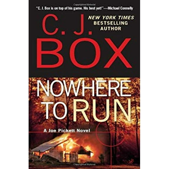 Pre-Owned Nowhere to Run (A Joe Pickett Novel) (Unknown) 042524055X 9780425240557