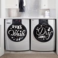 thumbnail image 4 of Laundry Room Wall Stickers Wash and Dry Vinyl Wall Decals Washing Machine Art Wash Room DIY Decoration Hang Out to Dry Print for Washing Machine Laundry Rooms Decor White 1pc, 4 of 9