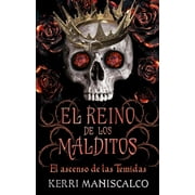 Reino de Los Malditos, El. Vol. 3 (Paperback) by Kerri Maniscalco