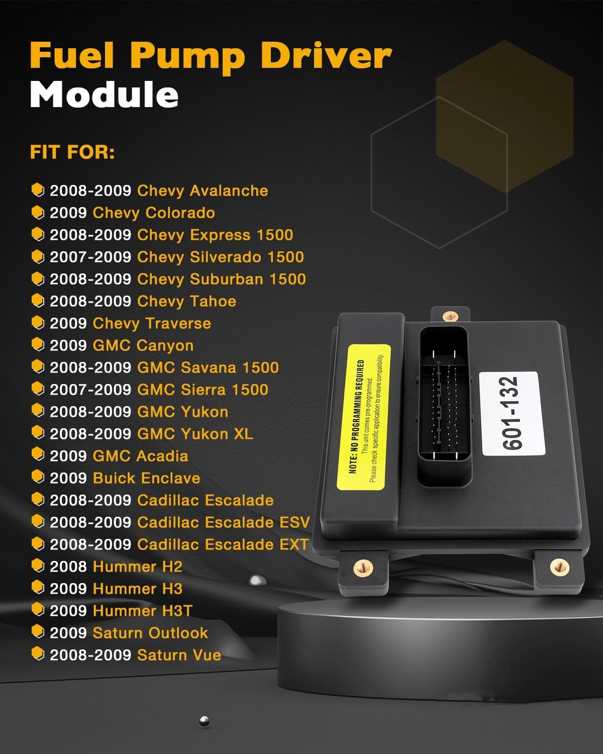 Fuel Pump Driver Module, Compatible with 2007-2009 Chevy Silverado Colorado Suburban Tahoe Express, Cadillac, 601-132 20759945, Pre-Programmed Fuel Pump Flow Control Module