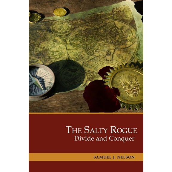 Heart of the Sea: The Salty Rogue : Divide and Conquer (Series #2) (Paperback)