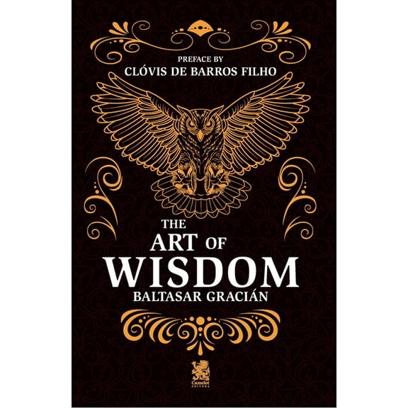 The Art of Wisdom, (Paperback)