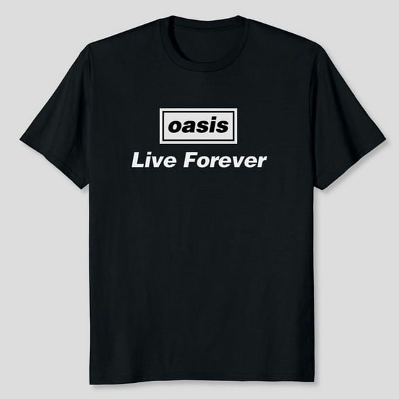 Oasis Live Forever T-Shirt Unisex, Sizes S-5XL, Tbun