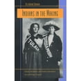 thumbnail image 1 of Pre-Owned Indians in the Making: Ethnic Relations and Indian Identities Around Puget Sound Volume 3 (Paperback) 0520226852 9780520226852, 1 of 1
