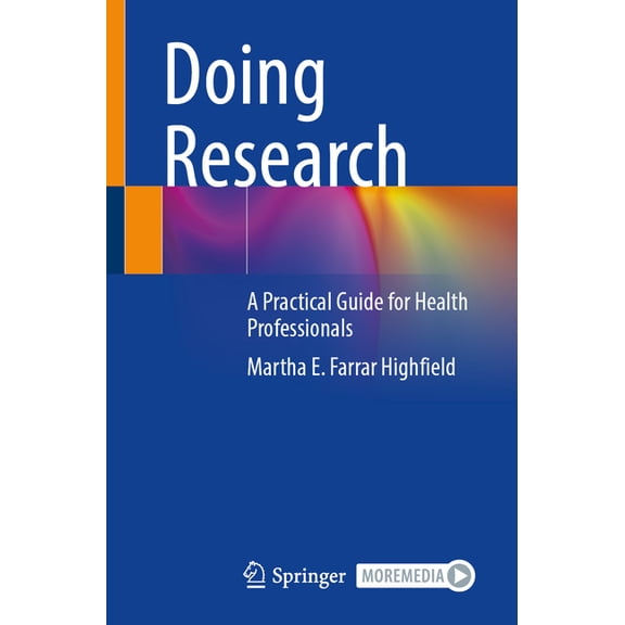 Doing Research: A Practical Guide for Health Professionals, (Paperback)