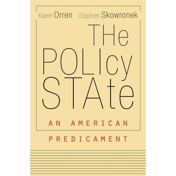 Policy State: An American Predicament, (Paperback)