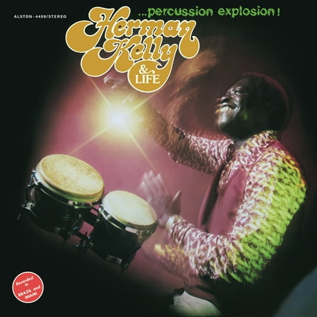 Herman Kelly & Life - Percussion Explosion! - Music & Performance - Vinyl