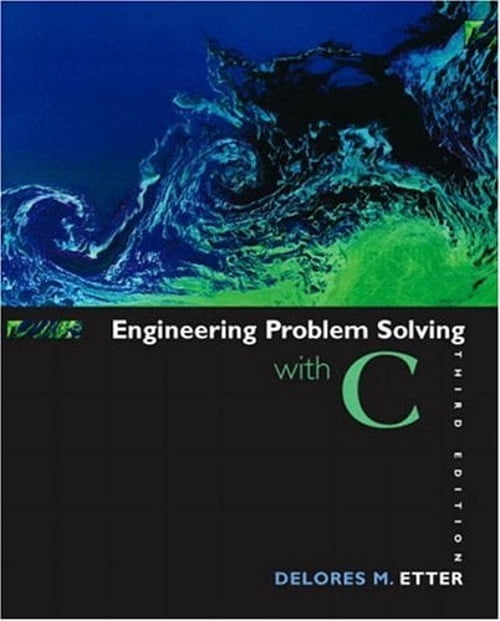 Pre-Owned Engineering Problem Solving with C (3rd Edition) (Paperback ...