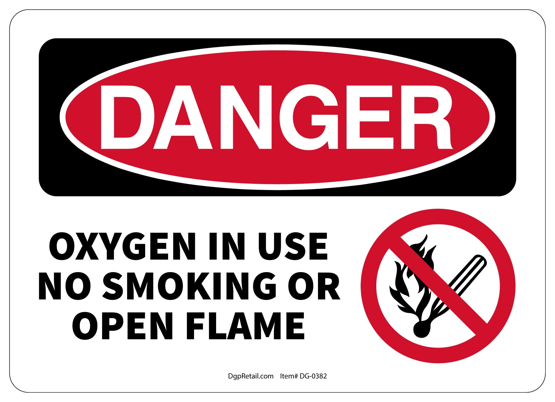 DANGER Oxygen in use No Smoking or Open Flame OSHA Safety SIGN 10" x 14" 