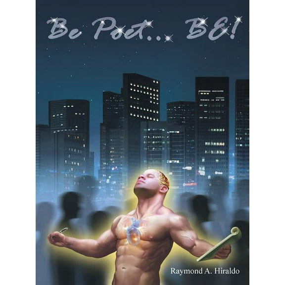 Be Poet . . . Be!