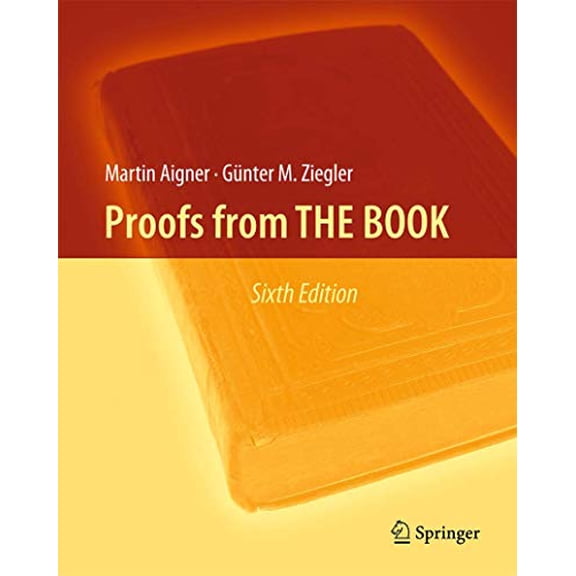 Pre-Owned Proofs from THE BOOK (Hardcover) 3662442043 9783662442043