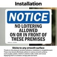 thumbnail image 2 of (2 Pack) No Loitering Allowed On Or In Front Of These OSHA Notice Sign, 2 of 6