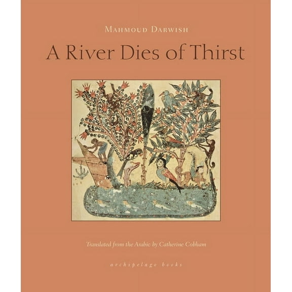 A River Dies of Thirst, (Paperback)