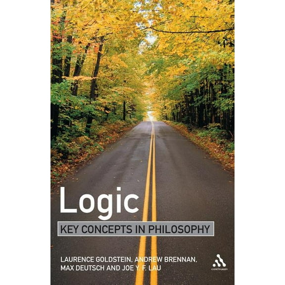 Key Concepts in Philosophy Logic: Key Concepts in Philosophy, (Paperback)