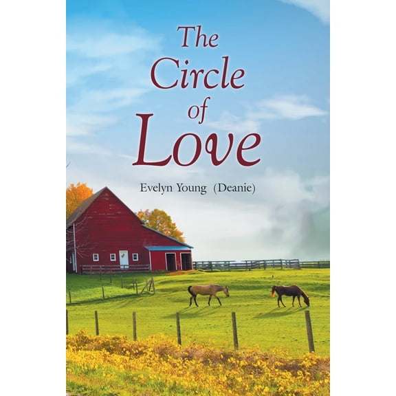 The Circle of Love, (Paperback)