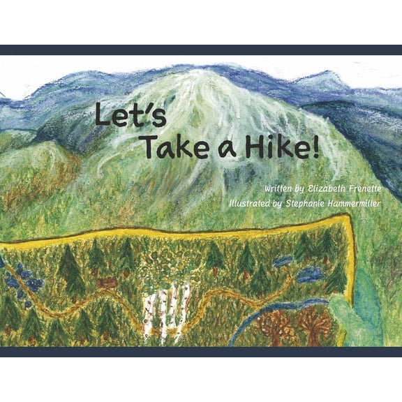 Let's Take a Hike! (Paperback)