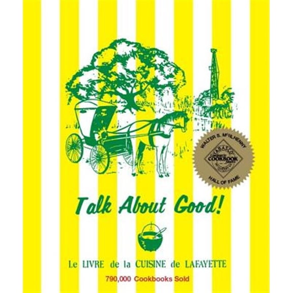 Pre-Owned Talk about Good! (Hardcover) 0935032029 9780935032024