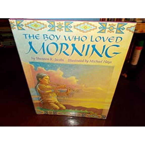 Pre-Owned The Boy Who Loved Morning (Hardcover) 0316455563 9780316455565
