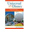 thumbnail image 1 of Universal versus Disney : le Guide Officiel de la Plus Grande Rivalité des Parcs Américains, 1 of 1