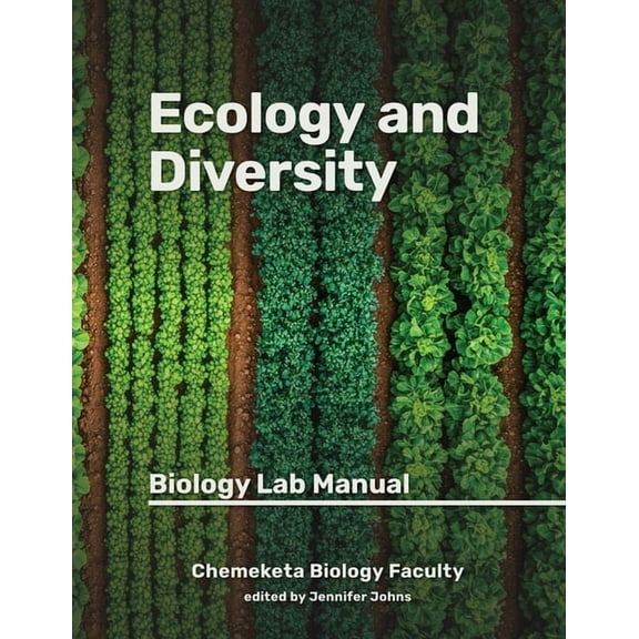 Ecology and Diversity: Biology Lab Manual, (Paperback)