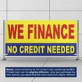 thumbnail image 3 of We Finance No Credit Needed Banner 13 oz Heavy Duty Vinyl Easy Payments Sign We Finance Vinyl Banner Outdoor/Indoor Multiple Sizes & Colors Single-Sided with Metal Grommets (2x5 ft, Ye & Re & Bl), 3 of 6