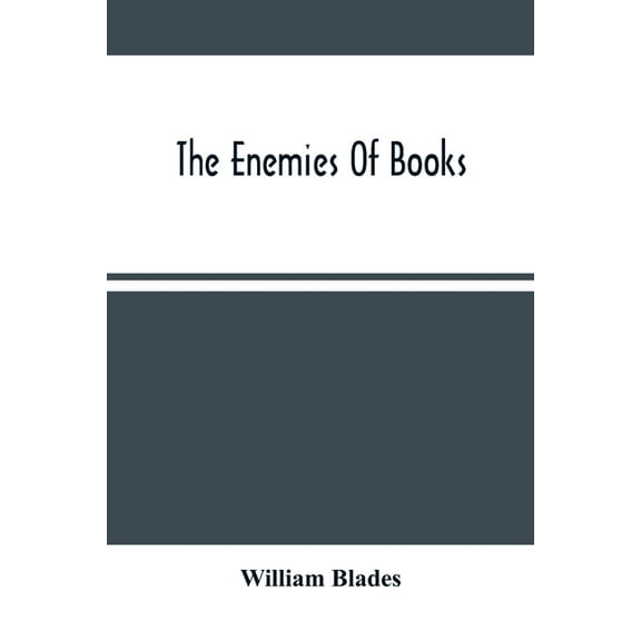 The Enemies Of Books, (Paperback)