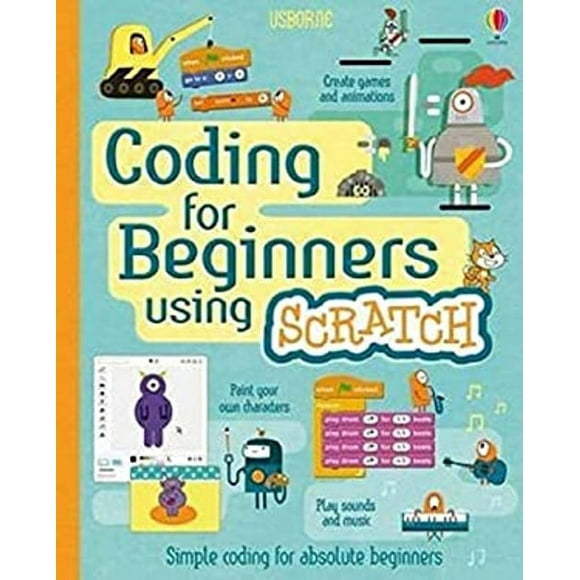 Pre-Owned Coding for Beginners - Using Scratch: For tablet devices (Hardcover) 9781409599357