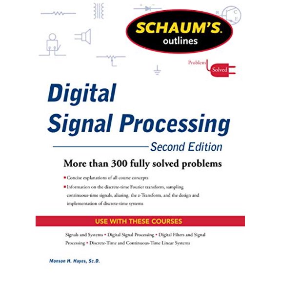 Pre-Owned Schaums Outline of Digital Signal Processing, 2nd Edition Schaums Outlines Paperback Monson H. H. Hayes
