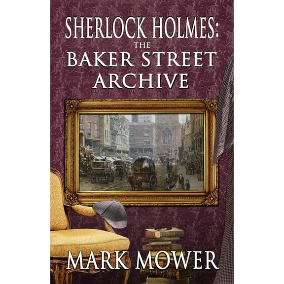 Sherlock Holmes - The Baker Street Archive, (Paperback)