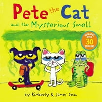 Pete the Cat Pete the Cat and the Mysterious Smell: Includes Over 30 Stickers!, (Paperback)