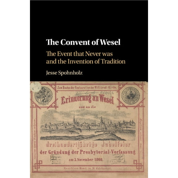 The Convent of Wesel, (Paperback)