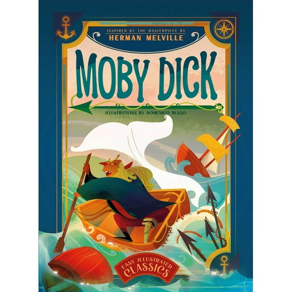 Easy Illustrated Classics Easy Illustrated Classics. Moby Dick, Book 1, (Hardcover)