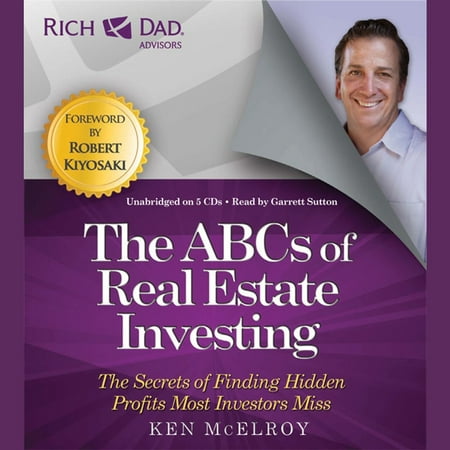 Rich Dad Advisors: ABCs of Real Estate Investing -