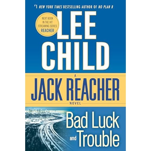 Pre-Owned Bad Luck and Trouble: A Reacher Novel (Paperback) 044042335X 9780440423355