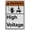 Warning Sign 2, variant on Industrial ANSI Vertical Electrical High Voltage Warning Sign - 8"x12" Weatherproof, UV Resistant for Indoor/Outdoor Workplace (High Voltage 240 Volts)