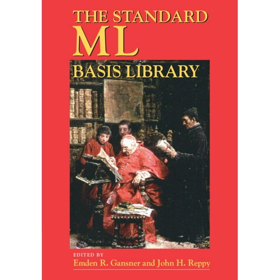 The Standard ML Basis Library, (Paperback)