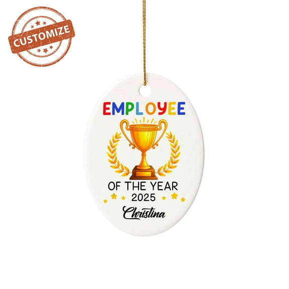 Customizaholic Employee of the Year Ornament, Personalized Trophy Gift with Custom Name and Year, Appreciation Keepsake Decoration