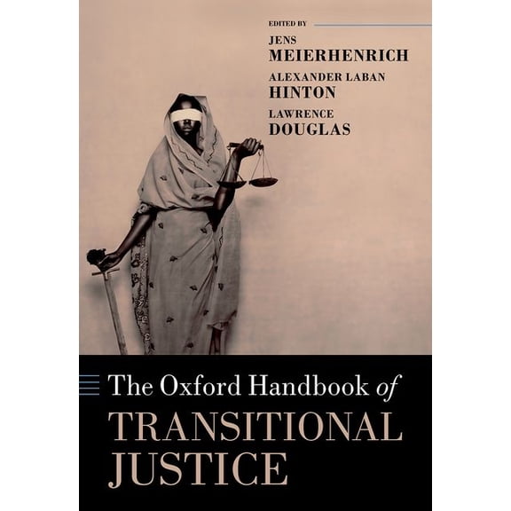 Oxford Handbooks Oxford Handbook of Transitional Justice, (Hardcover)
